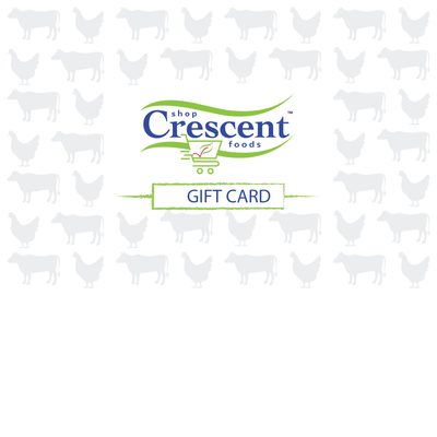 Crescent Foods Gift Card